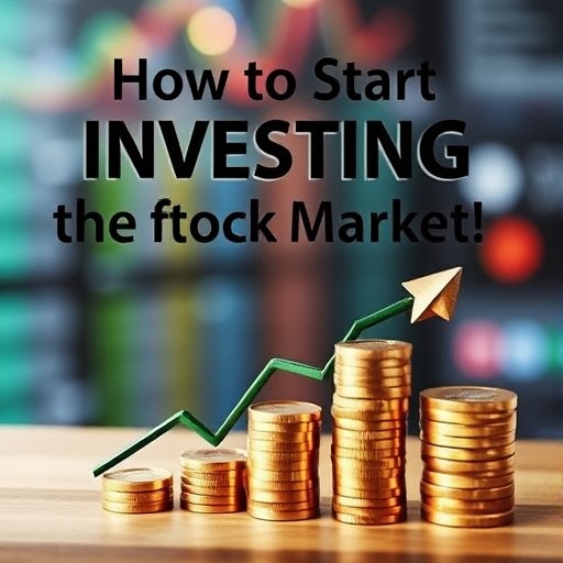 How to Start Investing in the Stock Market: A Beginner's Guide to Build Wealth